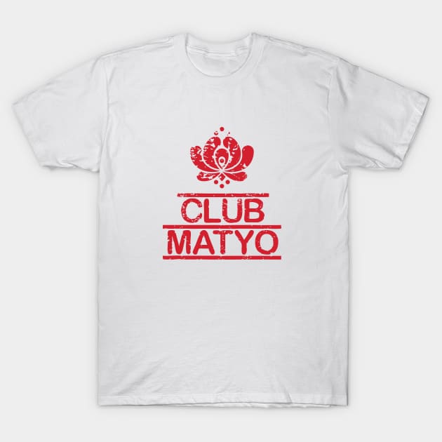 Club Matyo Grunge - Red T-Shirt by moni5550